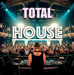 Total House Playlist